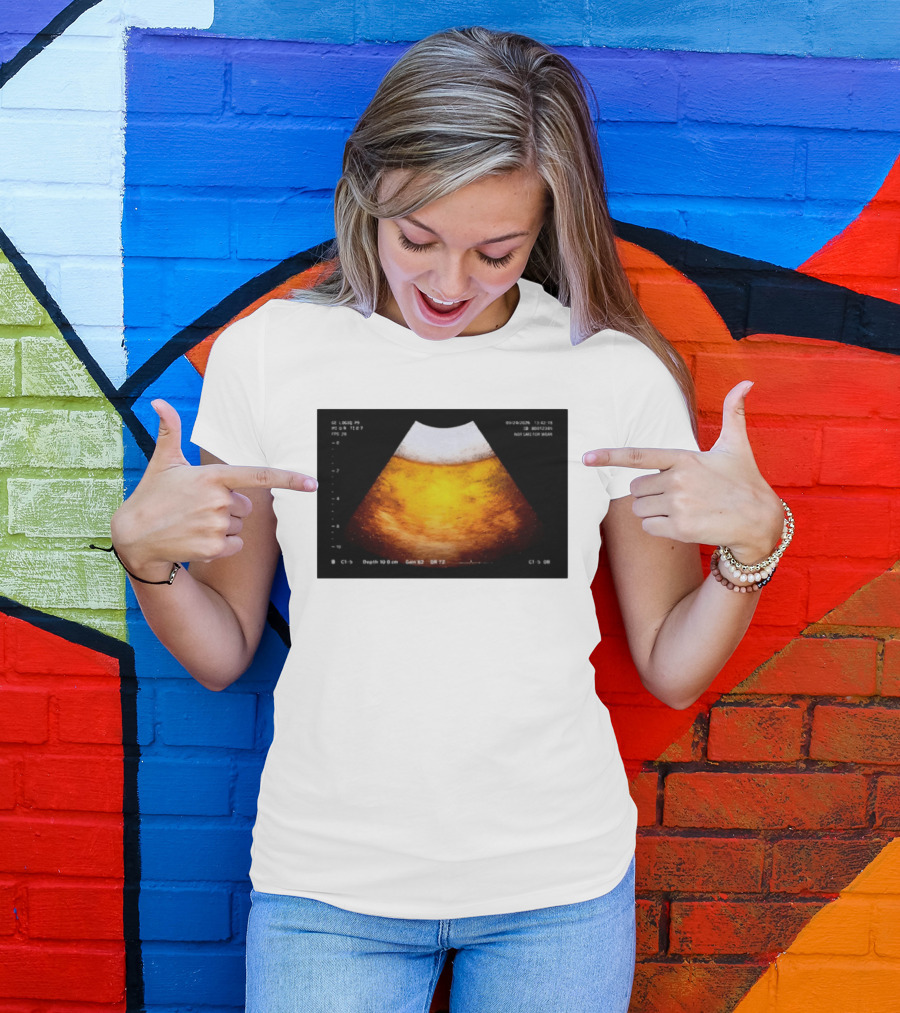 Beer Ultrasound Image Not Safe For Liver T-Shirt