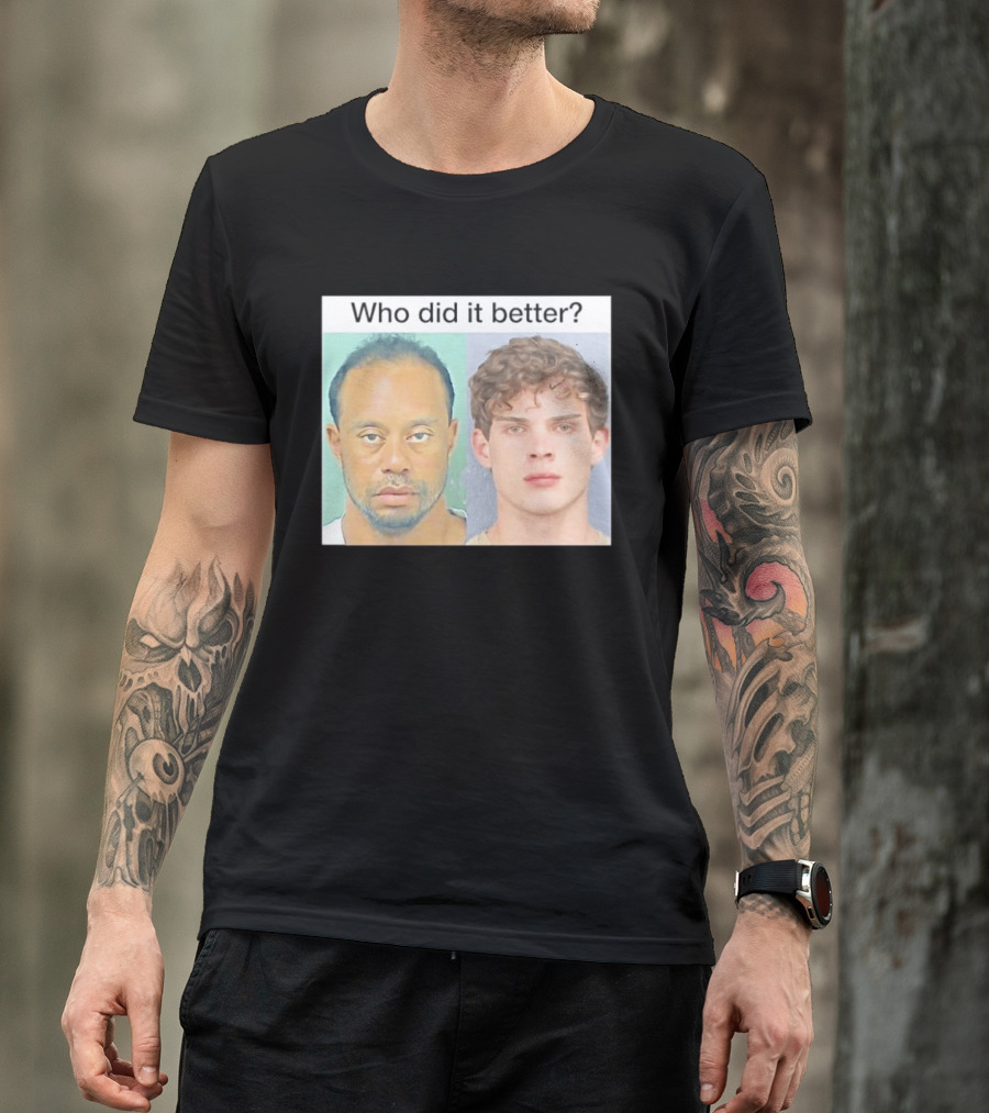 Who Did It Better Tiger Woods Shot Comparison T-Shirt