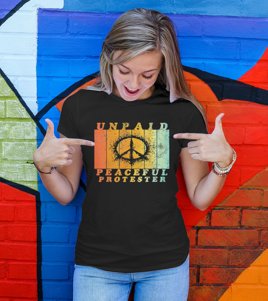 Unpaid Peaceful Protester Identity With Vintage Peace Symbol Rainbow Stripes T-Shirt