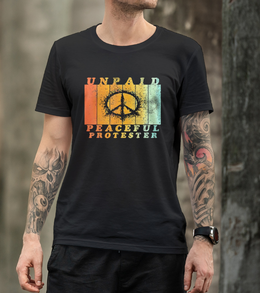 Unpaid Peaceful Protester Identity With Vintage Peace Symbol Rainbow Stripes T-Shirt
