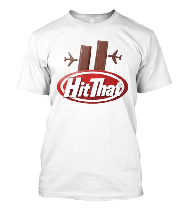 Hit That Kit Kat September 11 T-Shirt