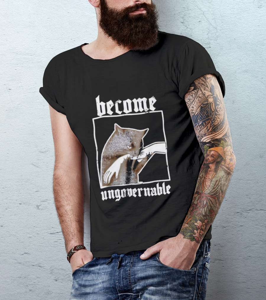 Become Ungovernable Cat Biting Hand T-Shirt