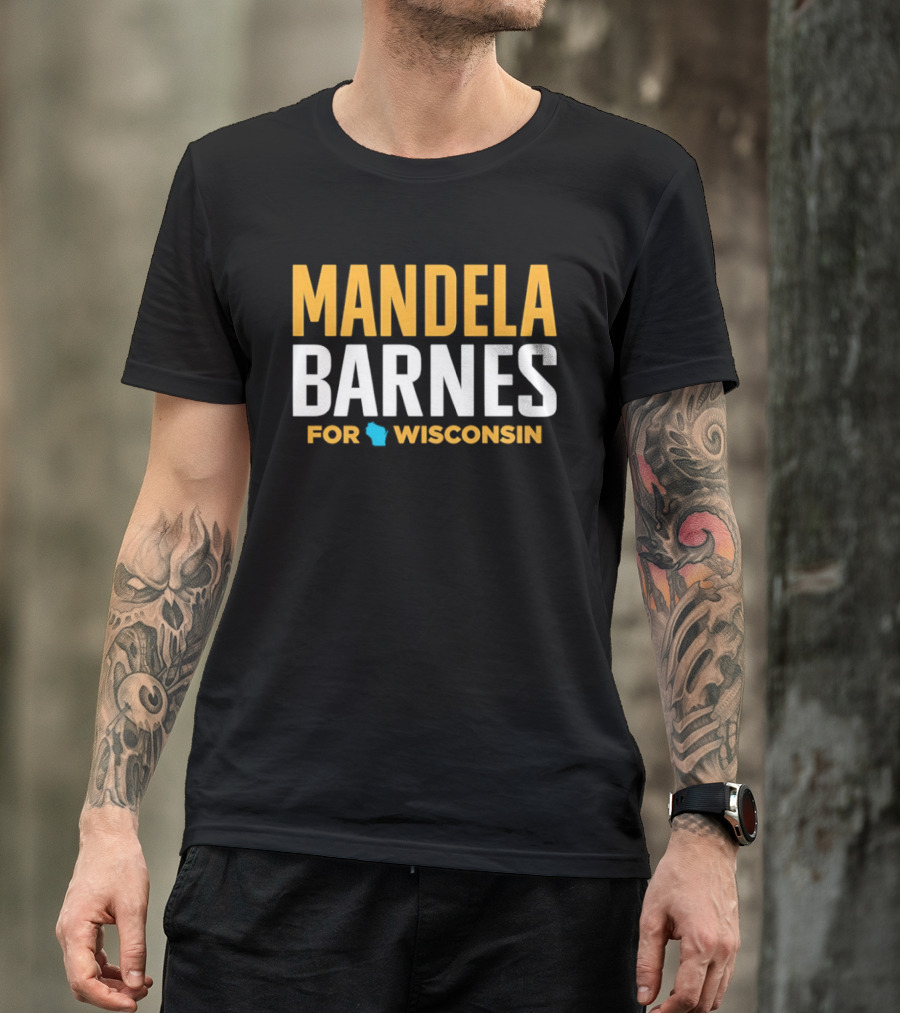 Mandela Barnes For Wisconsin T-Shirt