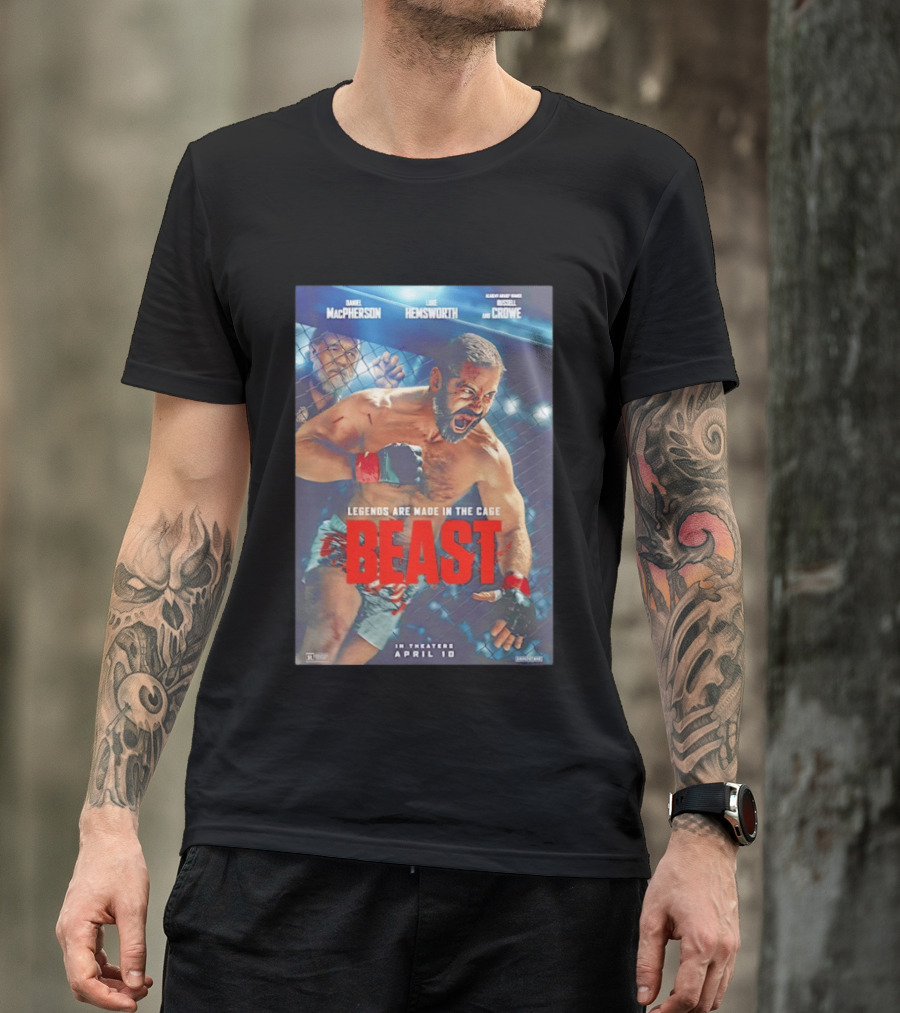 Daniel MacPherson Luke Hemsworth Russell Crowe MMA Beast Movie Legends In The Cage April 10 2026 T-Shirt
