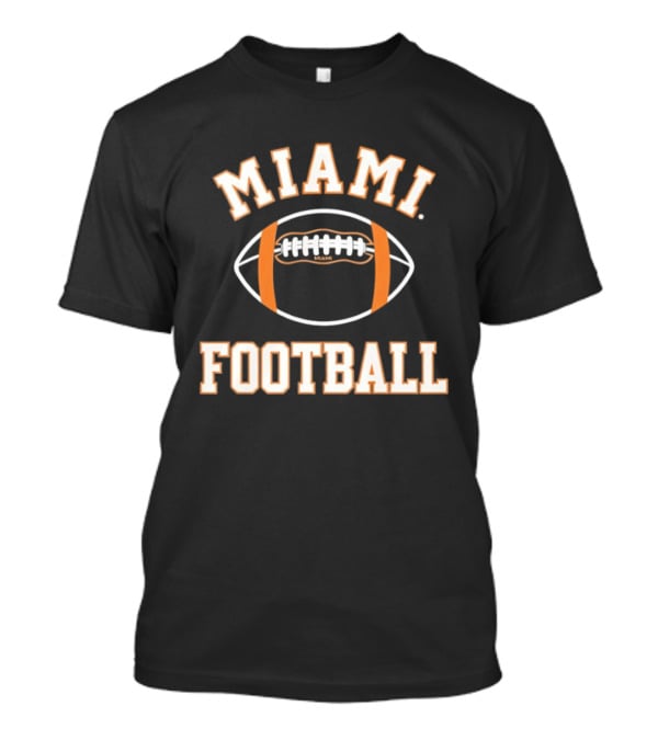 Miami Hurricanes Football Team Sports Fan Gear T-Shirt