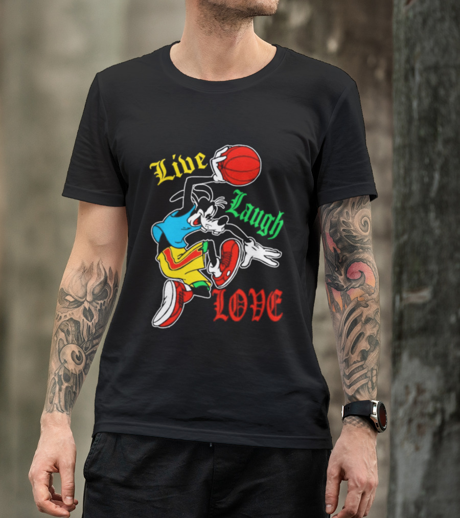 Live Laugh Love Goofy Basketball Colorful Dunk T-Shirt