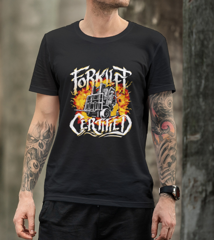 Skeleton Forklift Certified Fire T-Shirt
