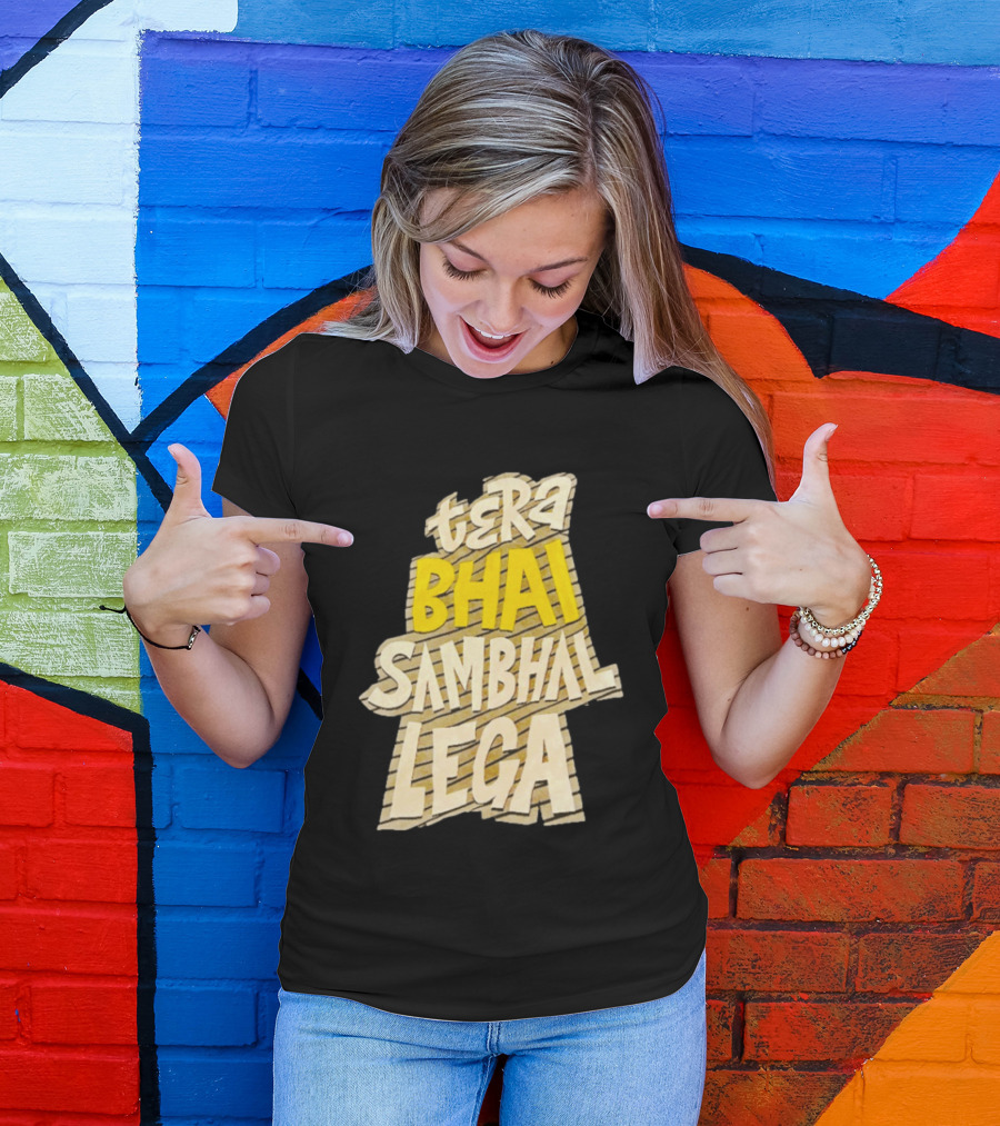 Tera Bhai Sambhal Lega Bold Yellow White T-Shirt
