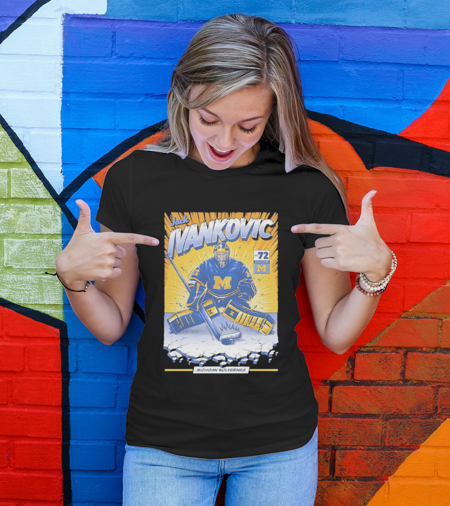 Jack Ivankovic Michigan Wolverines Hockey No 72 Goaltender 2026 T-Shirt