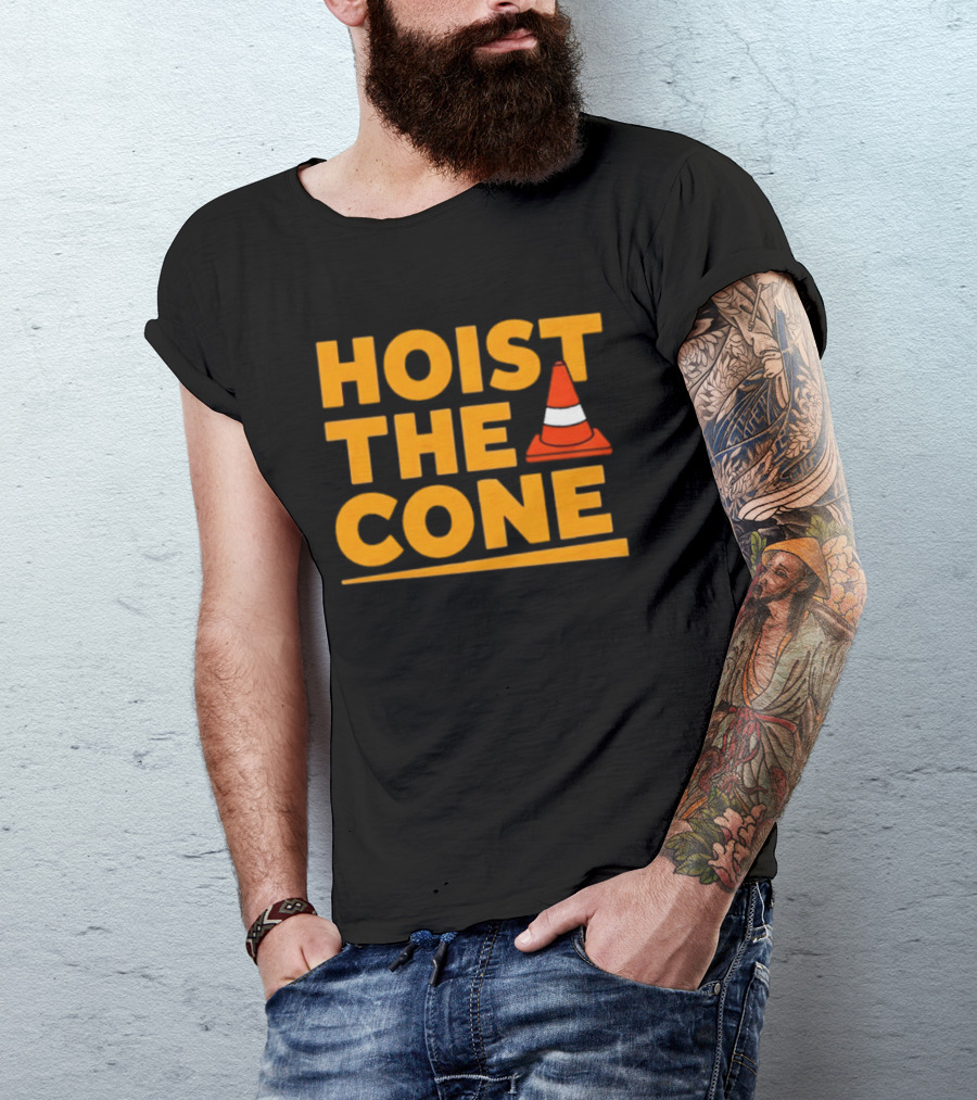 Pittsburgh Pride Hoist The Cone Traffic Cone Humor T-Shirt