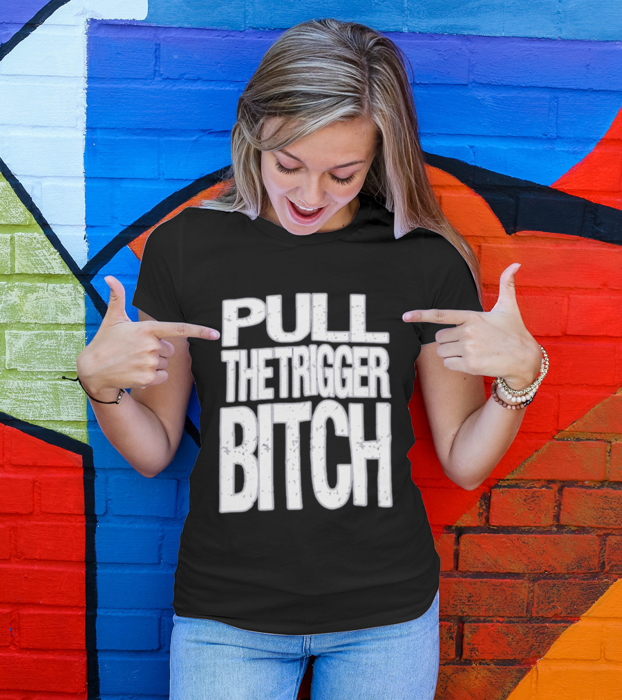 Pull The Trigger Bitch Suicide Silence T-Shirt
