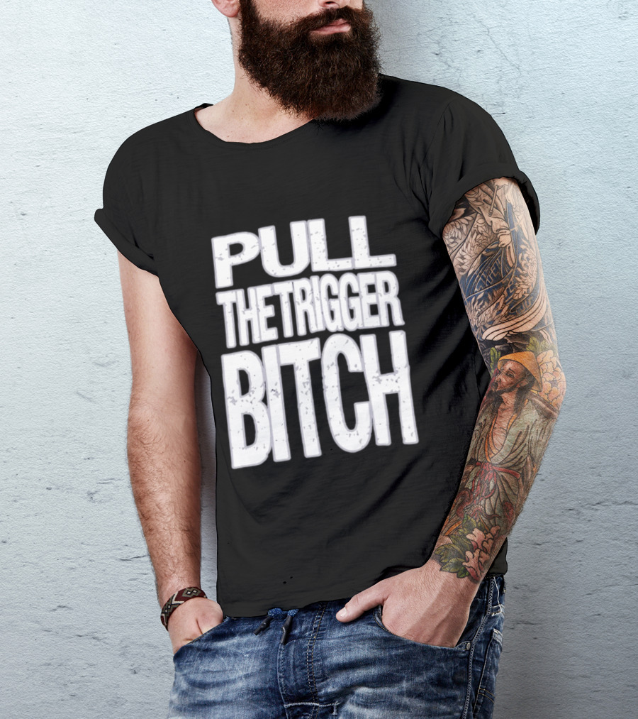 Pull The Trigger Bitch Suicide Silence T-Shirt