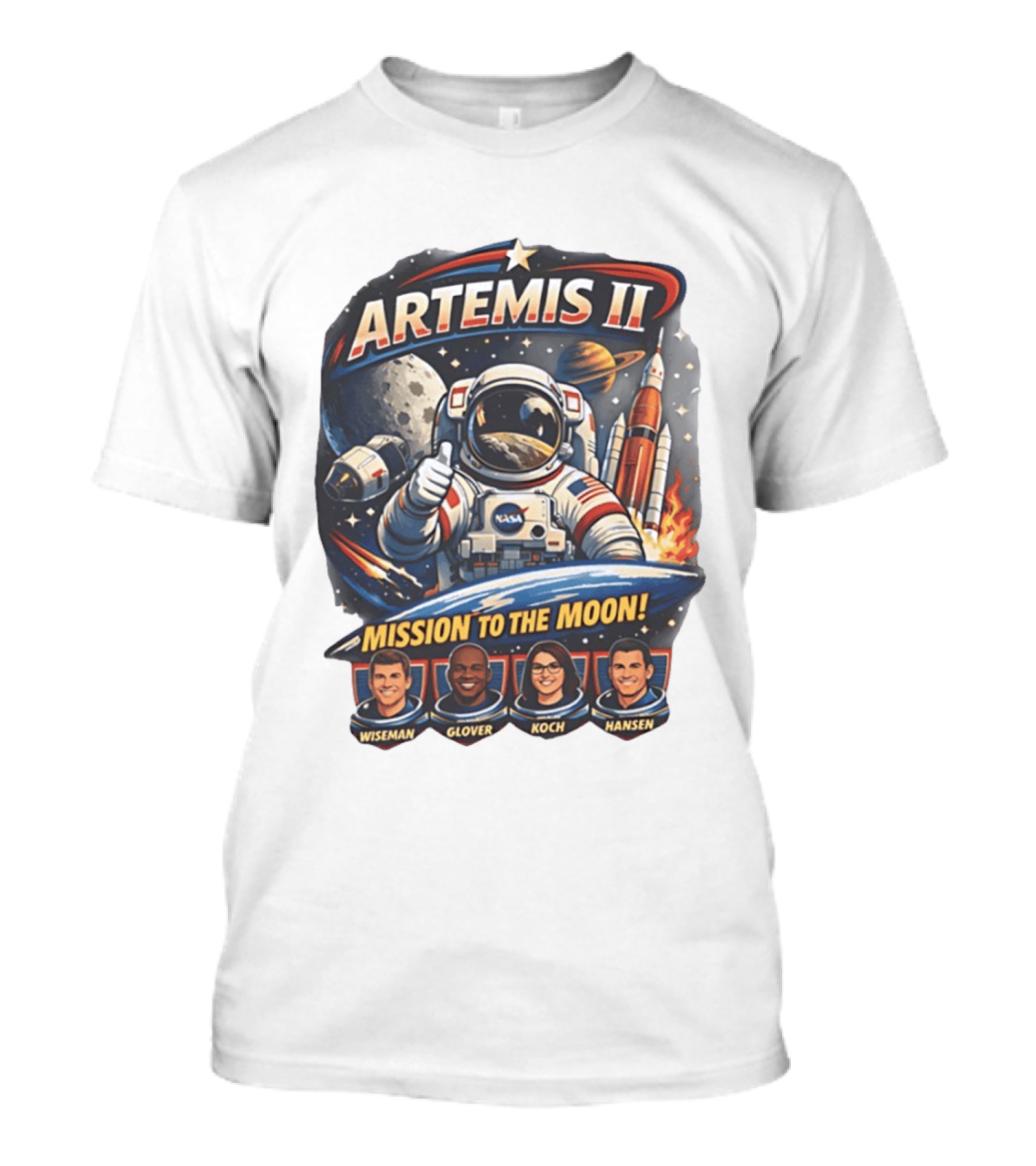 Artemis II NASA Astronauts Wiseman Glover Koch Hansen Lunar Mission T-Shirt