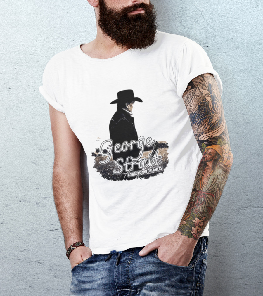 George Strait Cowboys And Dreamers Western Country Music Legend T-Shirt
