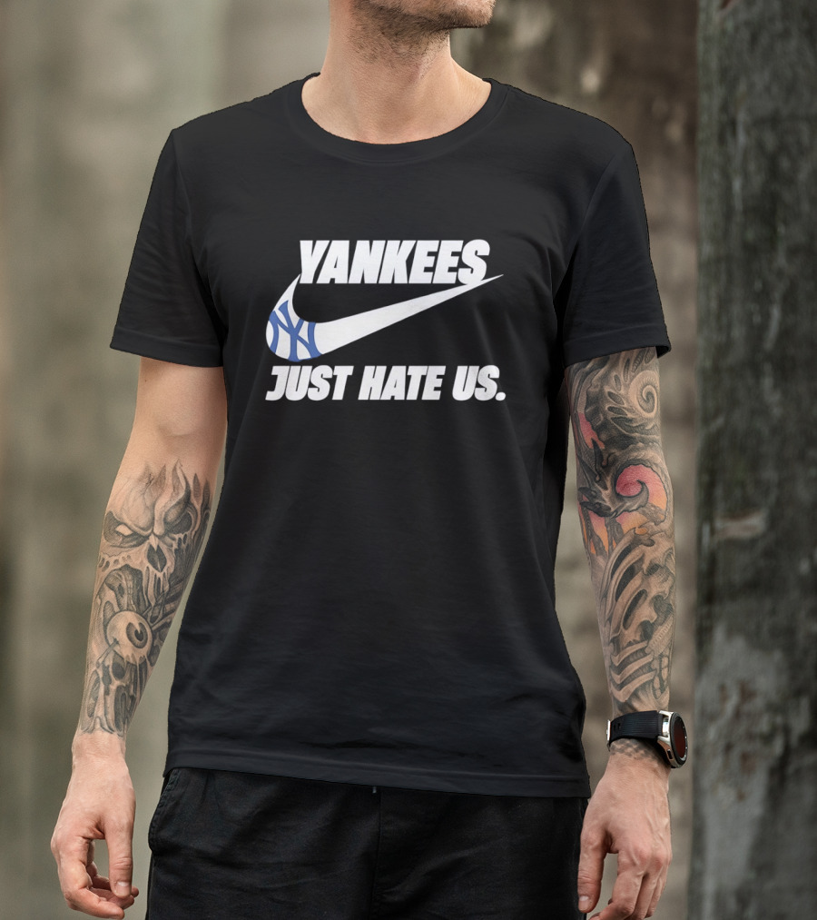 Yankees Nike Just Hate Us T-Shirt