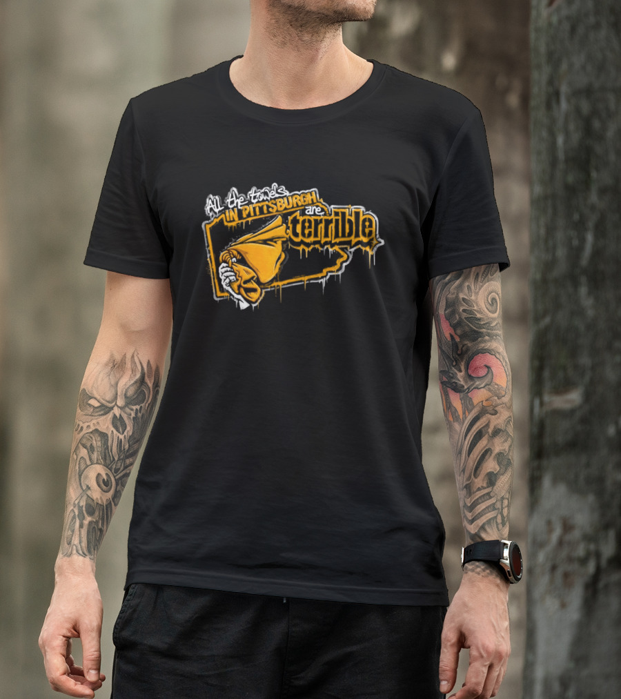 All The Towels In Pittsburgh Are Terrible Pittsburgh Steelers Football Graffiti 2026 T-Shirt