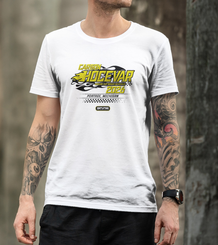 Carson Hocevar Nascar Cup Series Schedule 2026 Portage Michigan Racing 77 T-Shirt