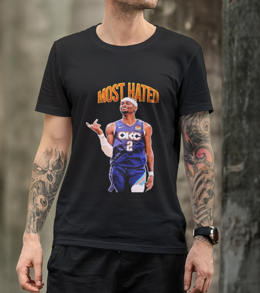 Shai Gilgeous Alexander OKC 2 NBA Basketball "MOST HATED T-Shirt