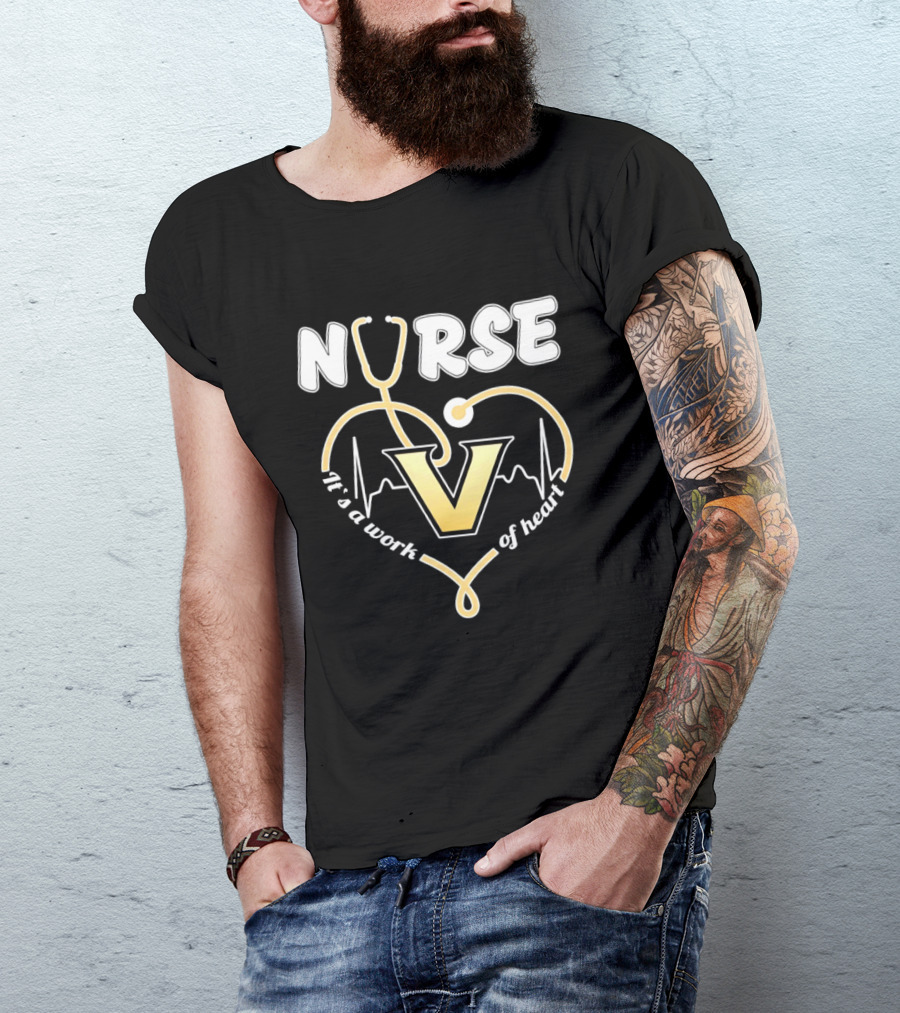 Nurse It's A Work Of Heart Vanderbilt Commodores Stethoscope Heart T-Shirt