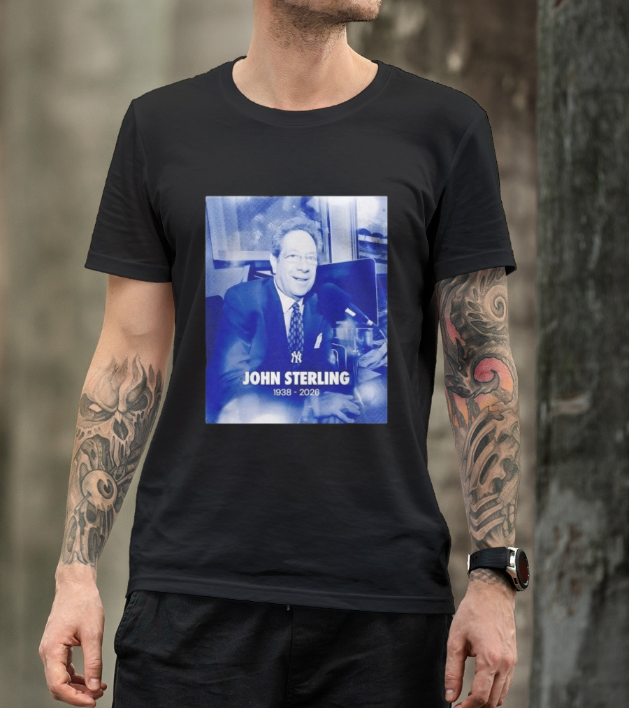 New York Yankees John Sterling 1938 2026 T-Shirt
