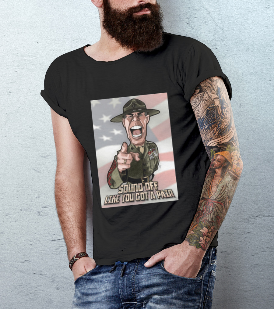 Gunnery Sergeant Hartman Sound Off Like You Got A Pair American Flag T-Shirt