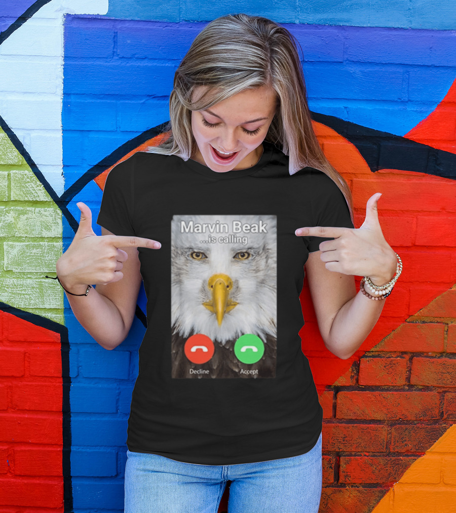 Marvin Beak Is Calling Decline Accept Eagle Face Image T-Shirt