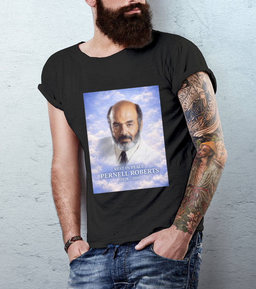 Rest In Peace Pernell Roberts 1928 2010 Memorial T-Shirt