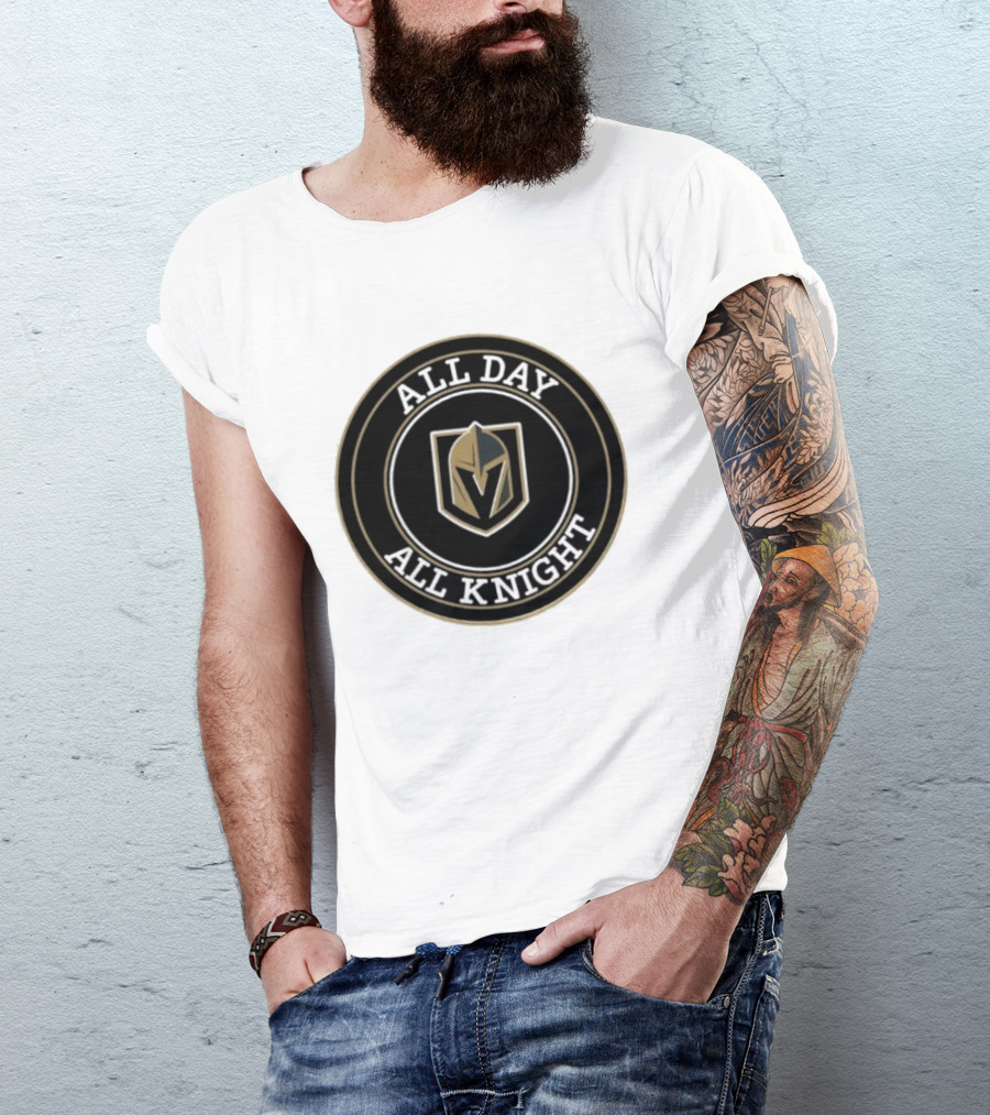 Vegas Golden Knights All Day All Knight T-Shirt