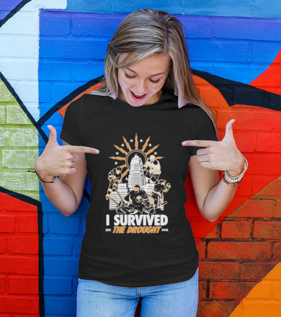 Buffalo Sabres I Survived The Drought 2011 2026 Iconic Hockey Celebration T-Shirt