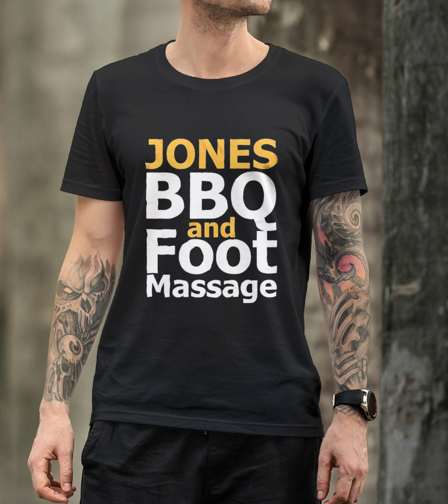 Jones BBQ And Foot Massage Viral Humor Comedy Sketch T-Shirt