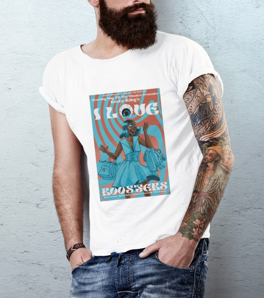 Boots Riley's I Love Boosters Starting May 22 Fox Theatre Presents T-Shirt