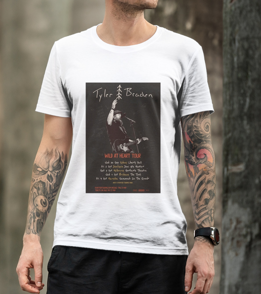Tyler Braden Wild At Heart Tour 2026 Australia Dates Sydney Deniliquin Melbourne Brisbane Nambour T-Shirt