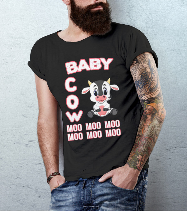 Baby COW Moo Moo Moo Moo Moo Moo Cute Cartoon T-Shirt