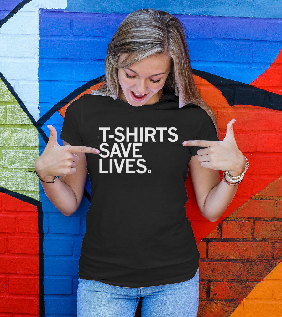 T S Save Lives Blue Humor T-Shirt