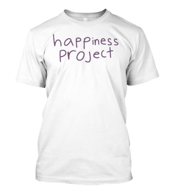 Baylen Out Loud Baylen Dupree Happiness Project T-Shirt
