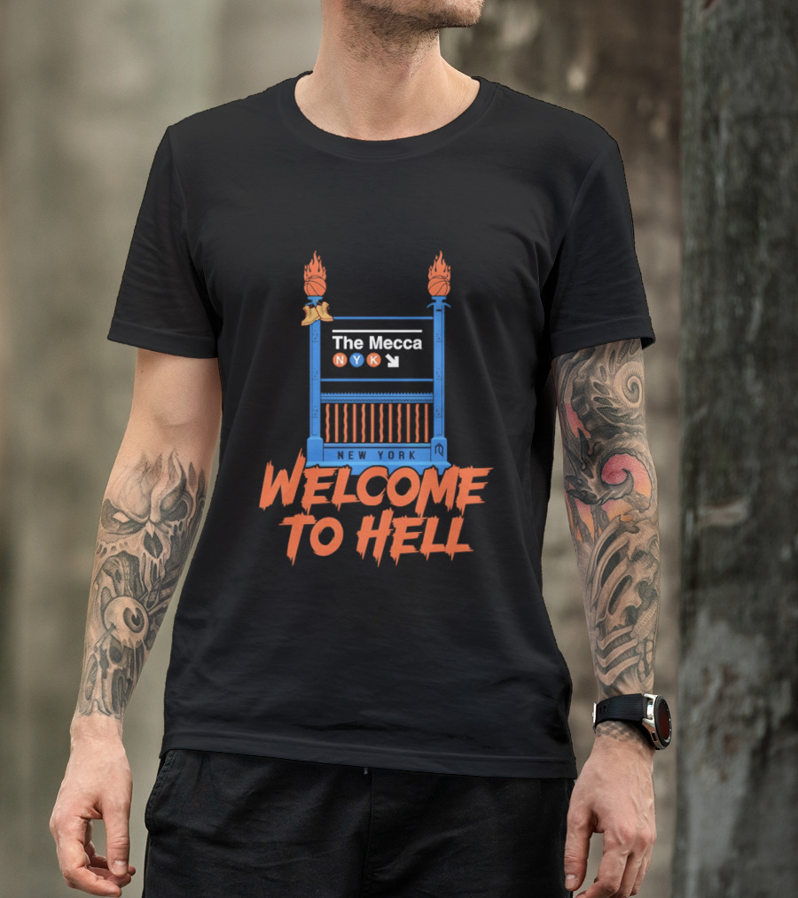 The Mecca NYK New York Welcome To Hell Knicks NBA Basketball 2026 T-Shirt
