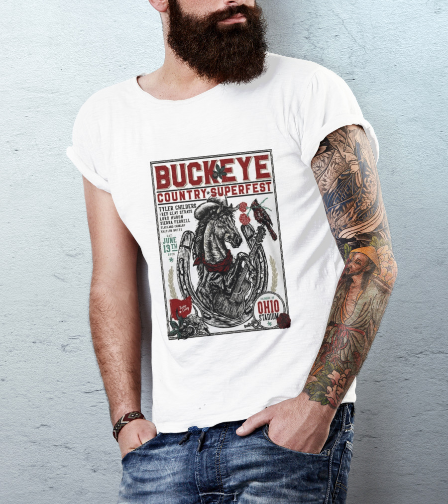 Buckeye Country Superfest June 13 2026 Ohio Stadium Tyler Childers Red Clay Lord Huron Sierra Ferrell Flatland Cavalry Kaitlin Butts T-Shirt