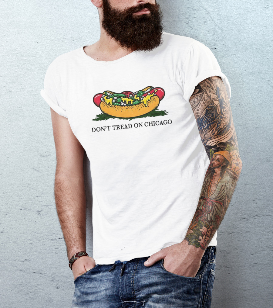 Hot Dog Don't Tread On Chicago T-Shirt
