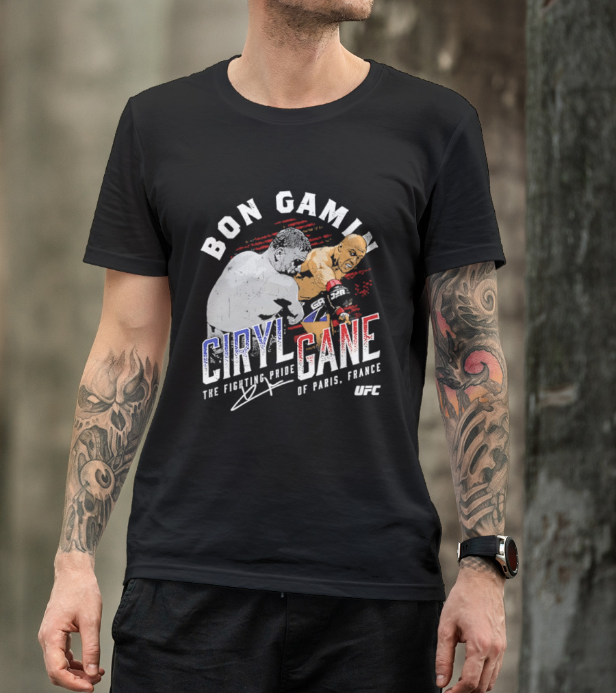 Bon Gamin Ciryl Gane The Fighting Pride Of Paris France UFC T-Shirt