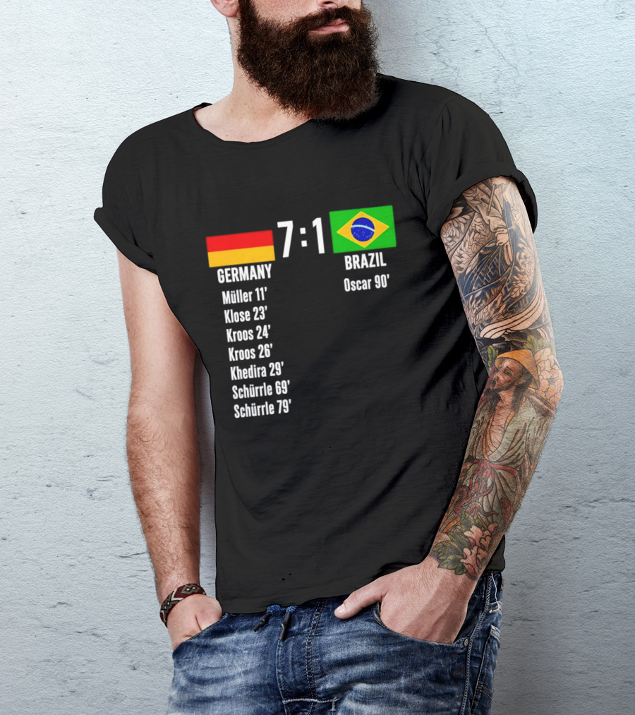 Germany 7 1 Brazil Müller Klose Kroos Khedira Schürrle Oscar Score T-Shirt