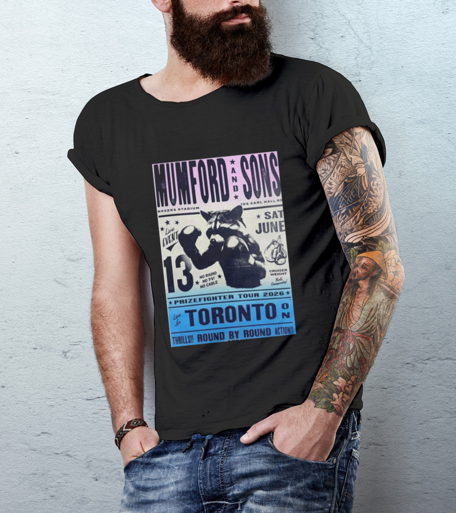 Mumford & Sons Live Event Rogers Stadium Prizefighter Tour Toronto June 13 2026 T-Shirt
