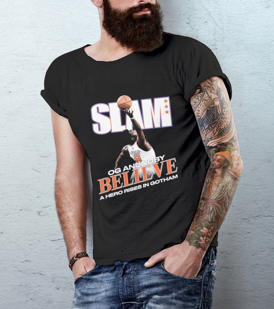 Slam Og Anunoby Believe A Hero Rises In Gotham T-Shirt
