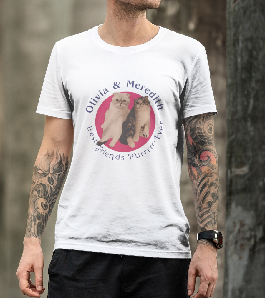 Olivia And Meredith Best Friends Purrrrr Ever Scottish Fold Cat T-Shirt