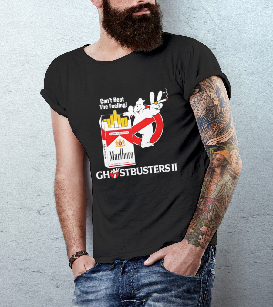 Can't Beat The Feeling Ghostbusters II Smoking Makes Me Feel Good Filter Cigarettes T-Shirt