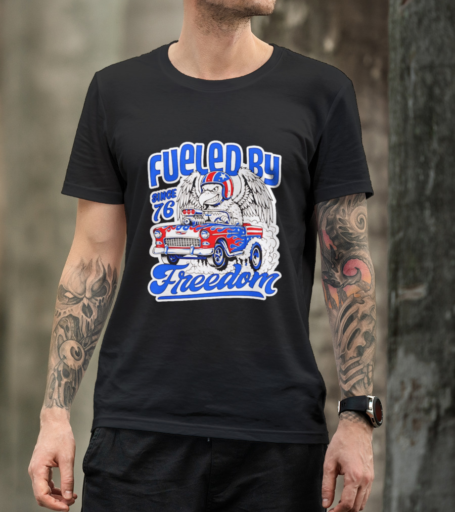 Fueled By Freedom Eagle Hot Rod USA Since 76 T-Shirt