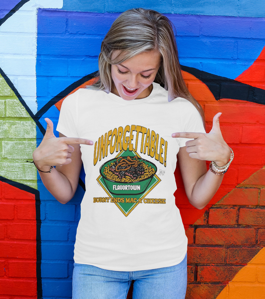 Unforgettable Flavortown Burnt Ends Mac & Cheese T-Shirt