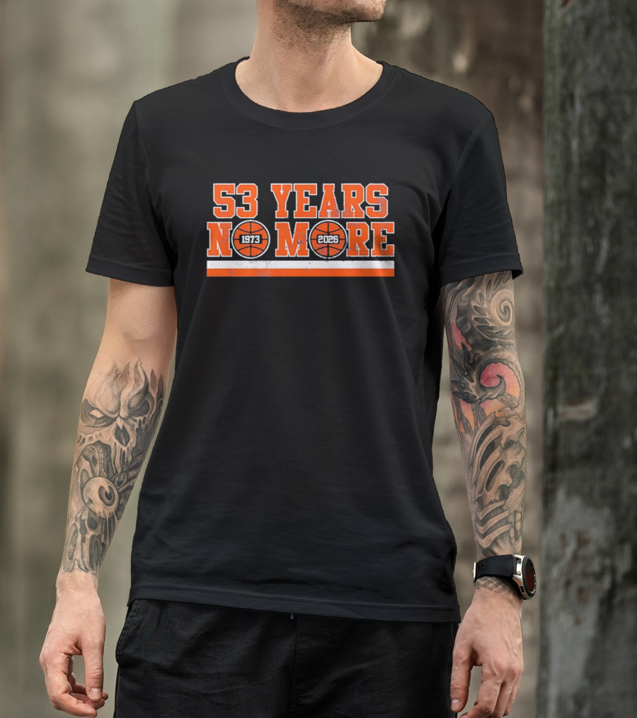 New York Knicks 53 Years No More 1973 2026 Basketball Countdown T-Shirt