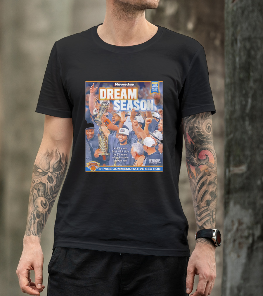 Knicks Dream Season NBA Title 8 Page Commemorative Section Newsday T-Shirt