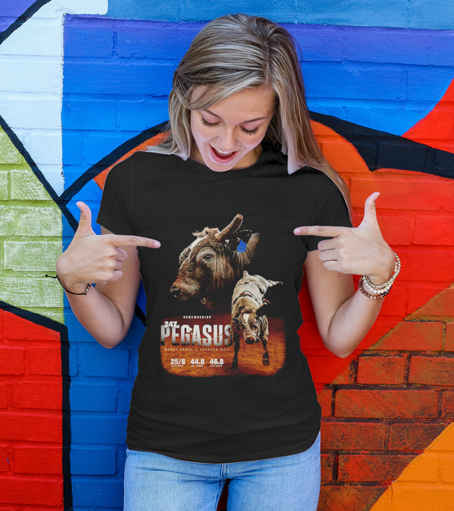 Remembering Pegasus 247 Legendary Rodeo Bull Statistics 25/8 44.8 46.8 T-Shirt