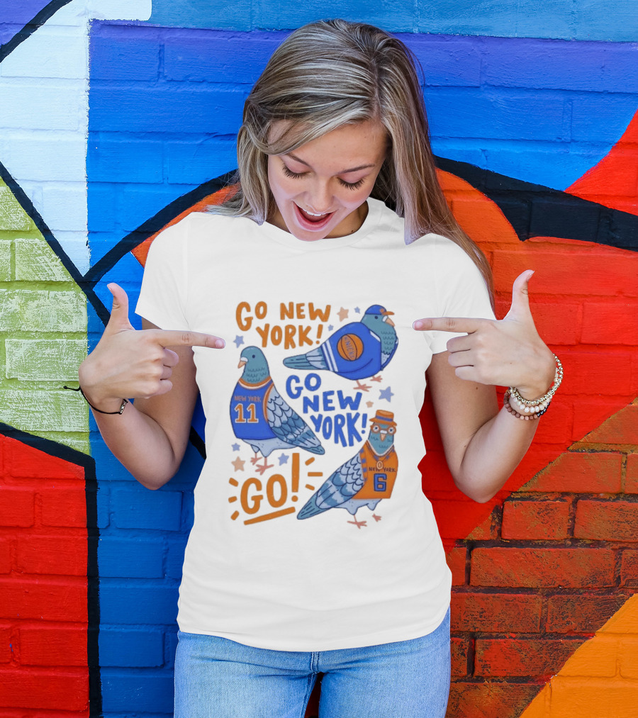 New York Knicks Go New York Pigeons Go NY Go Sport Team Spirit T-Shirt